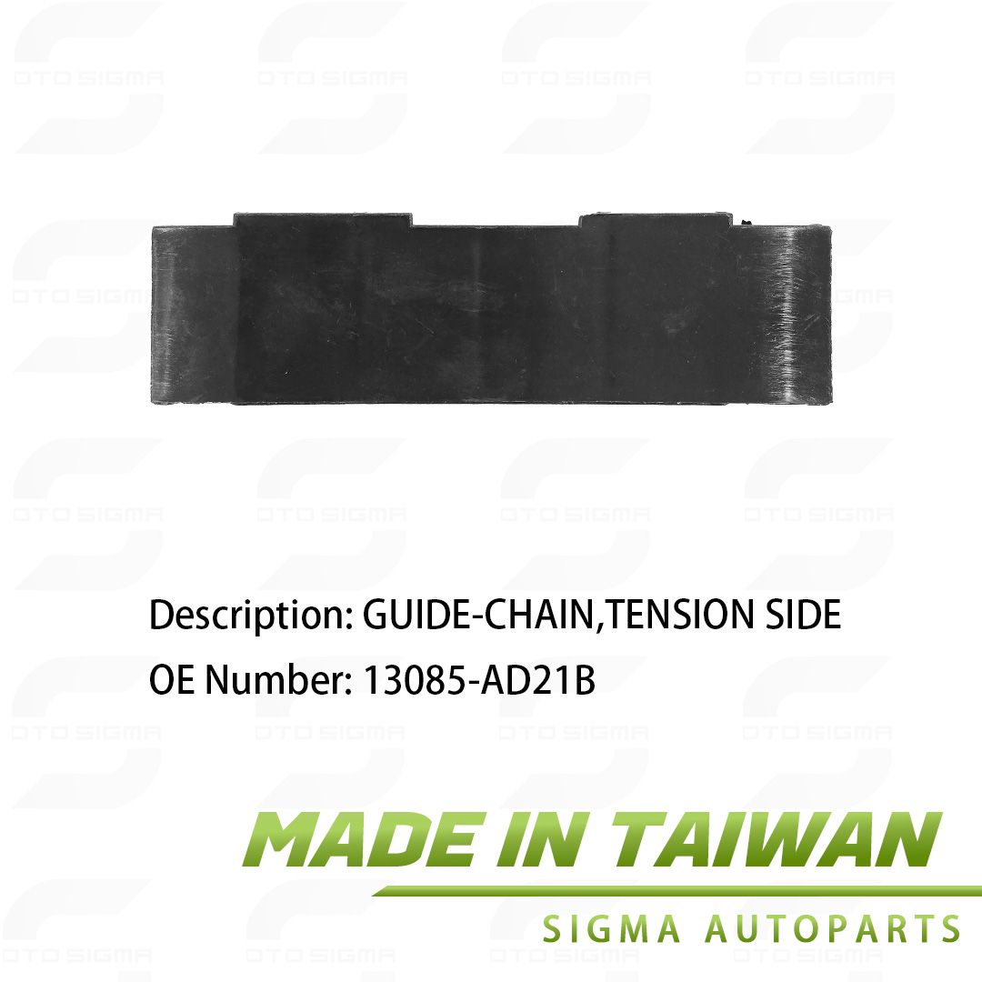 Guide Chain Tension Side for Nissan OE:13085-AD21B-13085-AD21B